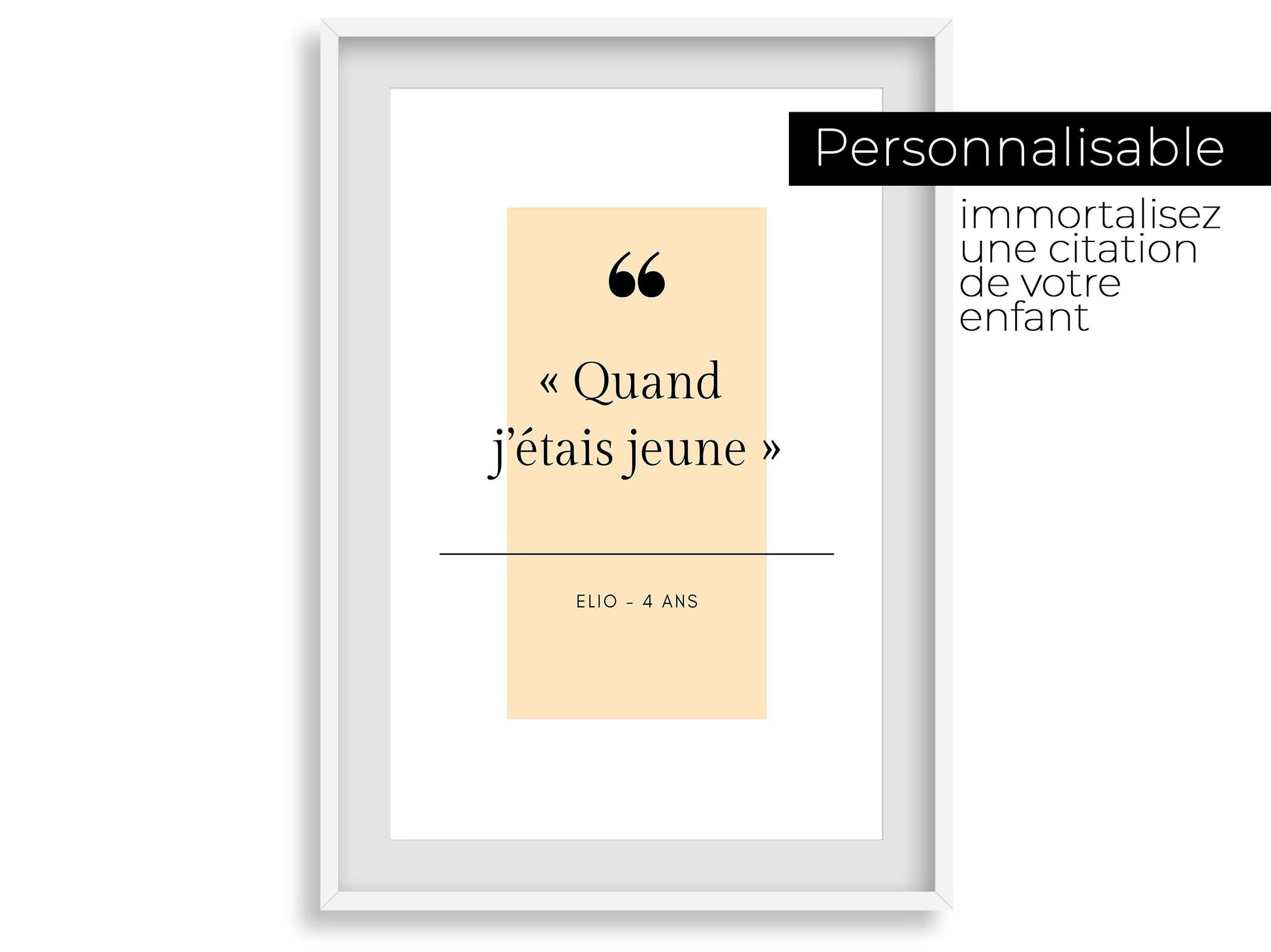 Affiche phrase d'enfant à personnaliser - anniversaire noël - maman papa - cadeau idéal - enfant bébé - souvenir personnalisable citation - Imagine.affiche